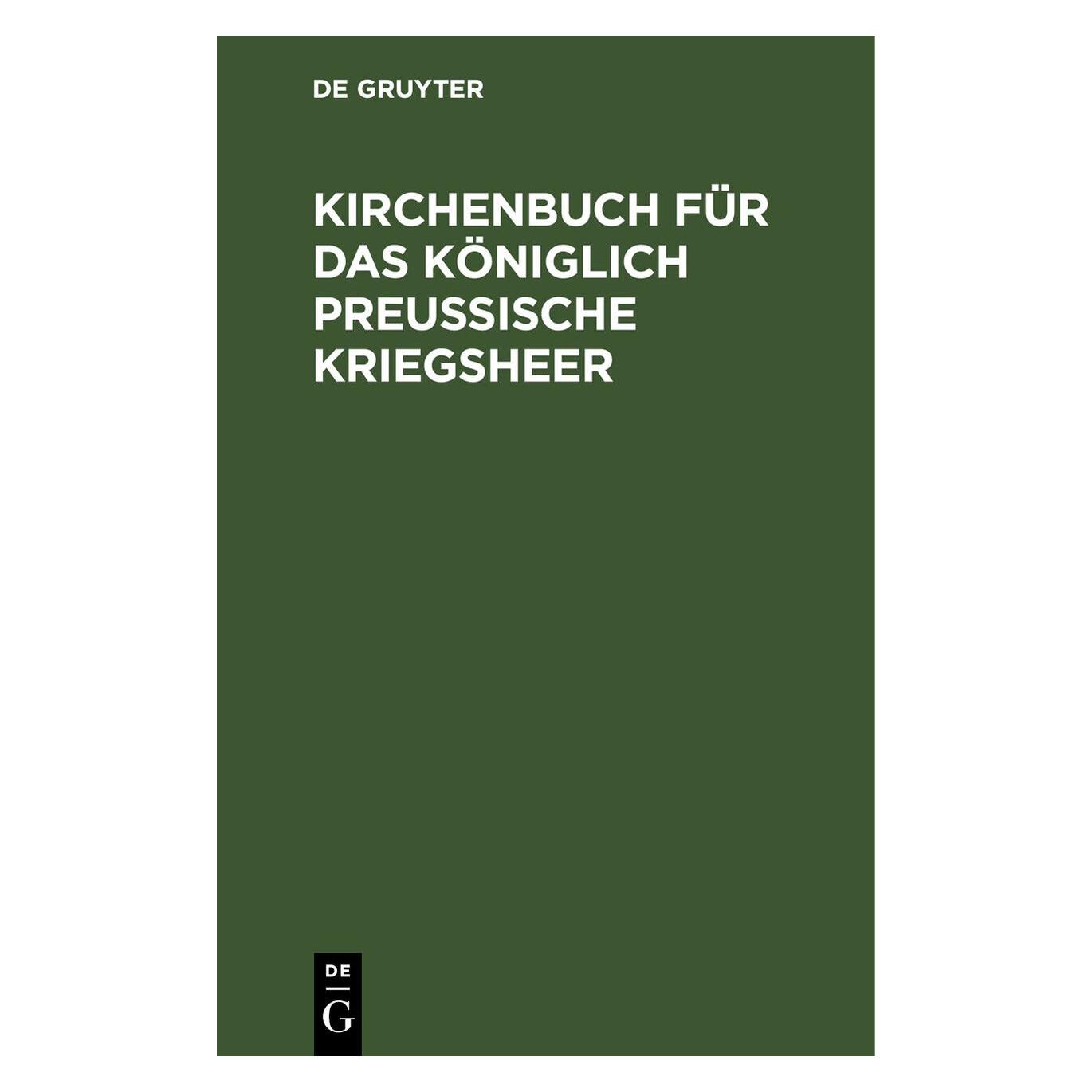 De Gruyter Kirchenbuch für das Königlich PreuÃisch (Deutsch, Hardcover) (67776750)
