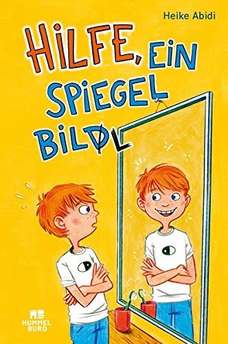 Heike Abidi - Hilfe, ein Spiegelbill - Preis vom 09.10.2026 07:28:09 h