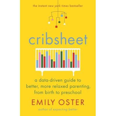 Cribsheet, Taschenbuch von Emily Oster, Profile Books, 978-1-78816-449-8