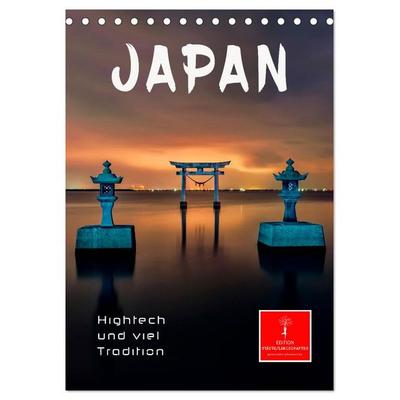 Japan - Hightech und viel Tradition (Tischkalender 2026 DIN A5 hoch), CALVENDO Monatskalender