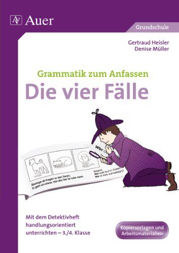 Gertraud Heisler - Die vier Fälle: Mit dem Detektivheft handlungsorientiert unterrichten - 3./4. Klasse - Preis vom 07.10.2026 11:45:10 h