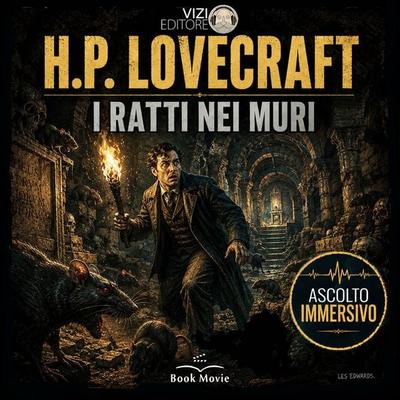 I ratti nei muri - Howard Phillips Lovecraft, Audio, 9791280585974