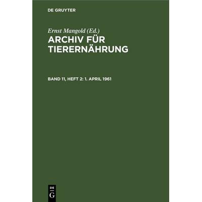 1. April 1961, Gebundene Ausgabe von , De Gruyter, 978-3-11-251719-2