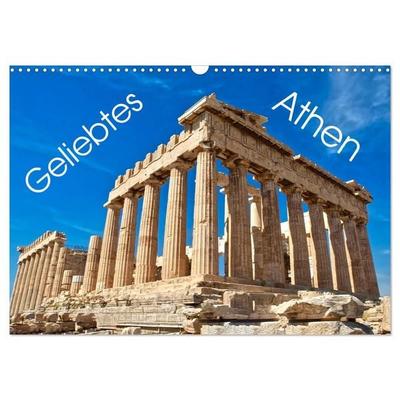 Geliebtes Athen (Wandkalender 2027 DIN A3 quer), CALVENDO Monatskalender