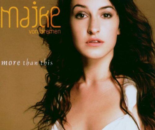 Maike von Bremen - More Than This - Preis vom 10.10.2026 11:48:34 h