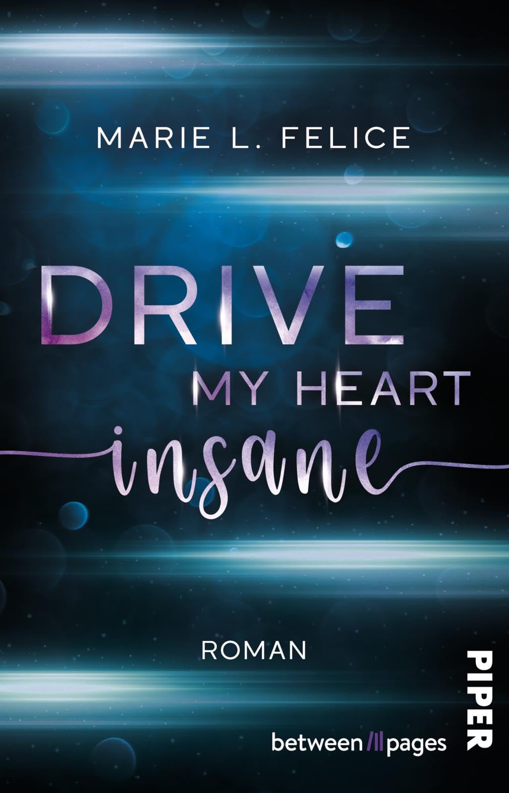 Drive My Heart Insane: Düster-prickelnde New Adult Romantic Suspense um Liebe und Rache in Miami - Preis vom 11.10.2026 15:43:13 h