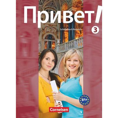 Privet! (Hallo!) 3. Schülerbuch Russisch, Taschenbuch von Maike Rausch,Irmgard Wielandt,Maria Heller,Andrea Steinbach,Jana Müller, Cornelsen Verlag