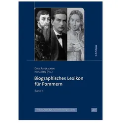Biographisches Lexikon für Pommern, Biografien von Dirk Alvermann, Nils Jörn Alvermann