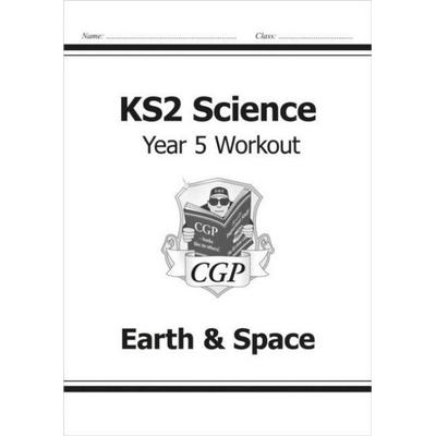 KS2 Science Year 5 Workout: Earth & Space, Taschenbuch von Cgp Books, CGP Books, 978-1-78294-090-6