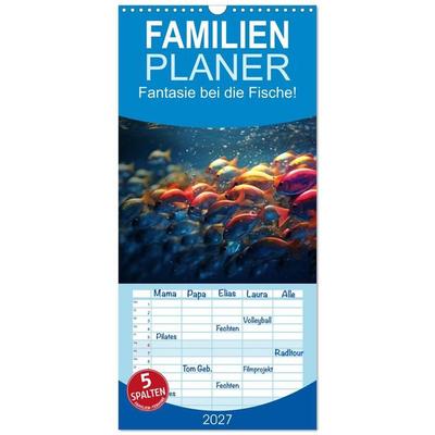 Familienplaner 2027 - Fantasie bei die Fische! mit 5 Spalten (Wandkalender, 21 x 45 cm) CALVENDO