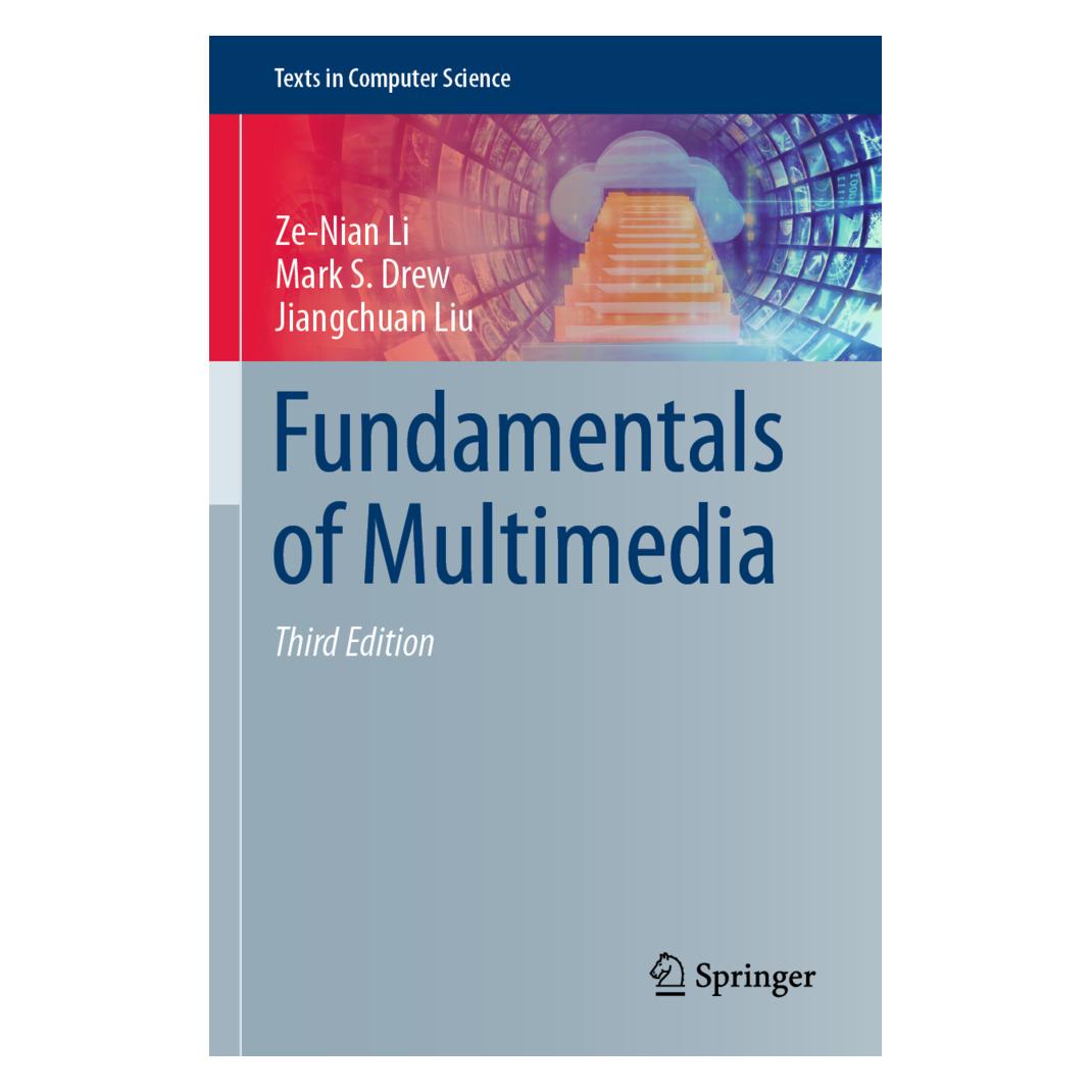 Springer Fundamentals of Multimedia (Englisch, Softcover, Jiangchuan Liu, Mark S Drew, Ze-Nian Li) (56237454)