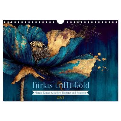 Türkis trifft Gold (Wandkalender 2027 DIN A4 quer), CALVENDO Monatskalender