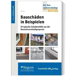 Bauschäden in Beispielen, Fachbücher von Matthias Zöller