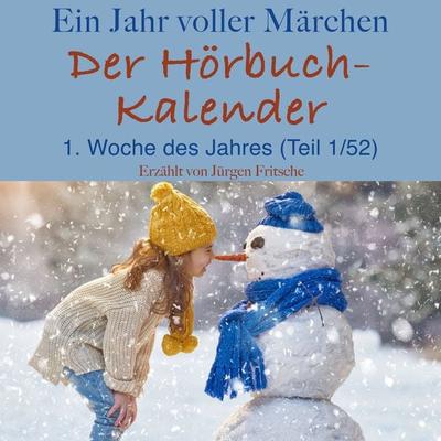 Ein Jahr voller Märchen: Der Hörbuch-Kalender - Hans Christian Andersen,The Brothers Grimm, Audio, 9783955978907