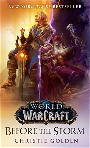 Christie Golden - Before the Storm (World of Warcraft): A Novel - Preis vom 19.10.2026 19:33:35 h