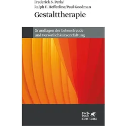 Gestalttherapie, Fachbücher von Frederick S. Perls, Paul Goodman