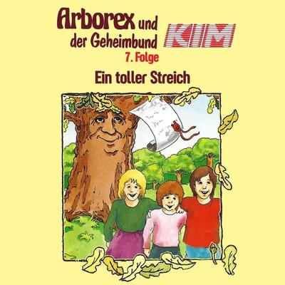 07: Ein toller Streich - Fritz Hellmann,Erika Immen, Audio, 4066339023437