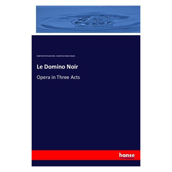 Hansebooks Le Domino Noir (Englisch) (56019343)