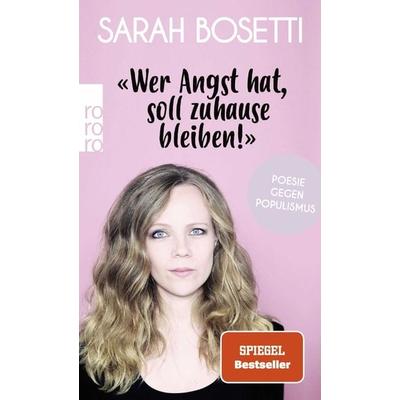 «Wer Angst hat, soll zuhause bleiben!», Taschenbuch von Sarah Bosetti, Rowohlt Taschenbuch
