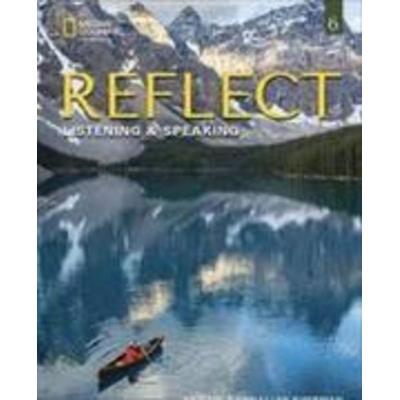 Reflect Listening & Speaking 6 with the Spark Platform, Taschenbuch von Kristin Sherman, Cengage Learning, 978-0-357-44922-6