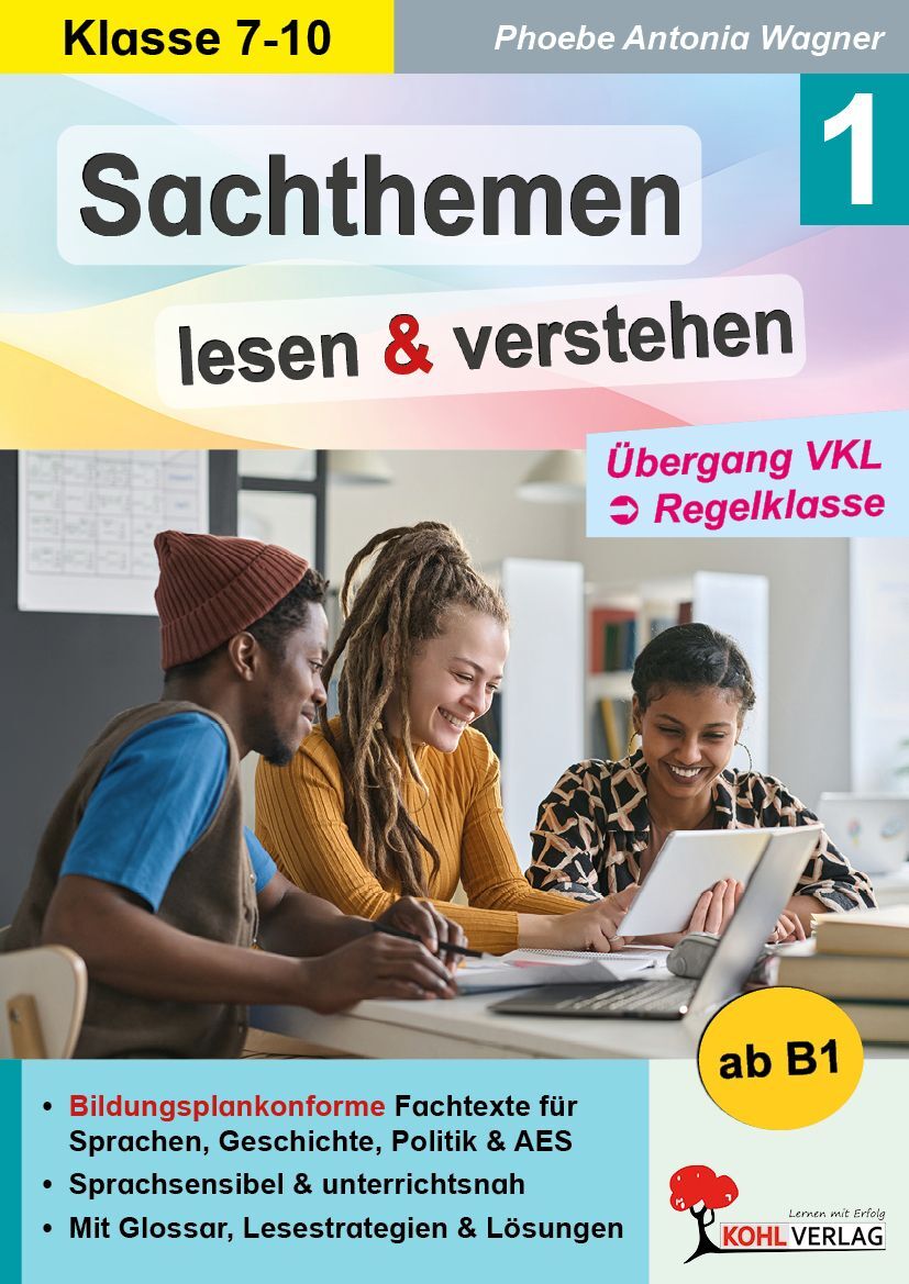 KOHL Verlag Sachthemen lesen und verstehen / Band 1: Übergang VKL zur Regelklasse