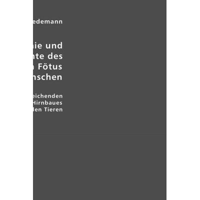 Tiedemann, F: Anatomie und Bildungsgeschichte des Gehirns, Taschenbuch von Friedrich Tiedemann, VDM, 978-3-8364-0052-7