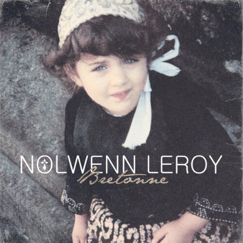 Nolwenn Leroy - Bretonne - Preis vom 13.10.2026 19:28:25 h