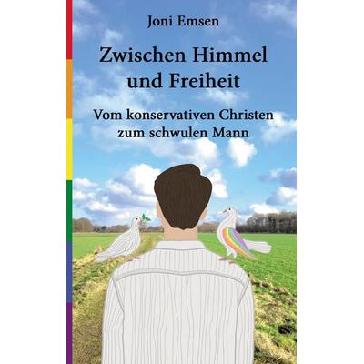 Zwischen Himmel und Freiheit, Taschenbuch von Joni Emsen, BoD – Books on Demand, 978-3-7693-2221-7