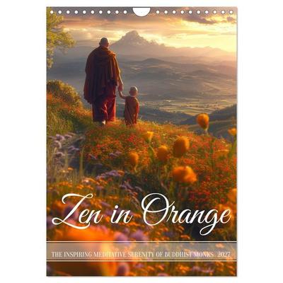 Zen in Orange (Wall Calendar 2027 DIN A4 portrait), CALVENDO 12 Month Wall Calendar