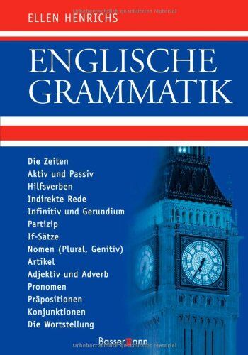 Ellen Henrichs - Englische Grammatik: Die Zeiten, Aktiv und Passiv, Hilfsverben, Indirekte Rede, Infinitiv und Gerundium, Partizip, If-Sätze, Nomen (Plural, Genitiv), ... Präpositionen, Konjunktionen, Wortstellung - Preis vom 09.10.2026 07:28:09 h