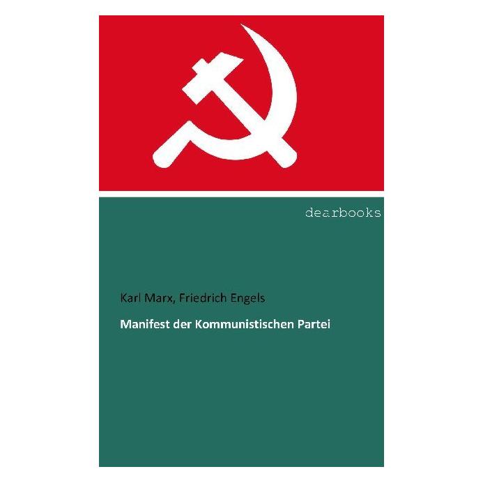 Dearbooks Manifest der Kommunistischen Partei (Deutsch, Softcover, Friedrich Engels, Karl Marx) (7272475)