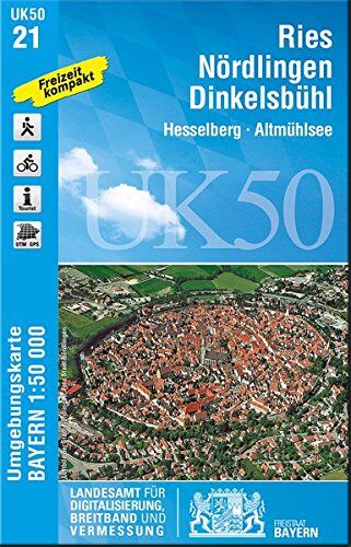 Landesamt für Digitalisierung, Breitband und Vermessung, Bayern - UK50-21 Ries, Nördlingen, Dinkelsbühl: Hesselberg, Altmühlsee, Nördlinger Ries, Merkendorf, Wassertrüdingen, Oettingen in Bayern, Feuchtwangen, ... Karte Freizeitkarte Wanderkarte) - Preis 
