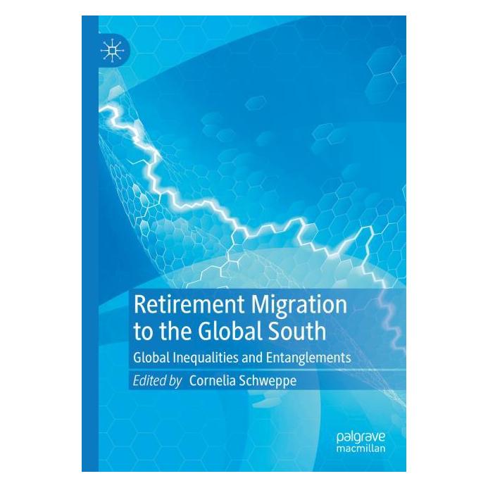 Springer Retirement Migration to the Global South (Englisch, Hardcover, Cornelia Schweppe) (61643401)