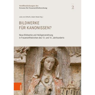 Bildwerke für Kanonissen?, Gebundene Ausgabe von , Böhlau Köln, 978-3-412-51578-2