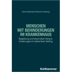 Menschen mit Behinderungen im Krankenhaus, Fachbücher von Heinrich Greving, Ilona Hülsmann
