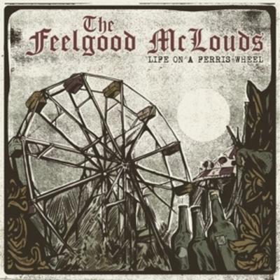 Life On A Ferris Wheel (+ CD) - The Feelgood McLouds, Vinyl