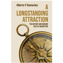 A Longstanding Attraction, Fachbücher von Alberto P. Guimarães