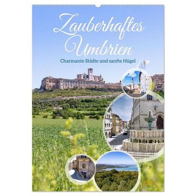 Zauberhaftes Umbrien. Charmante Städte und sanfte Hügel (Wandkalender 2027 DIN A2 hoch), CALVENDO Monatskalender