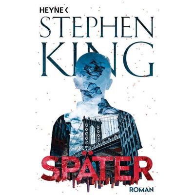 Später, Taschenbuch von Stephen King, Heyne