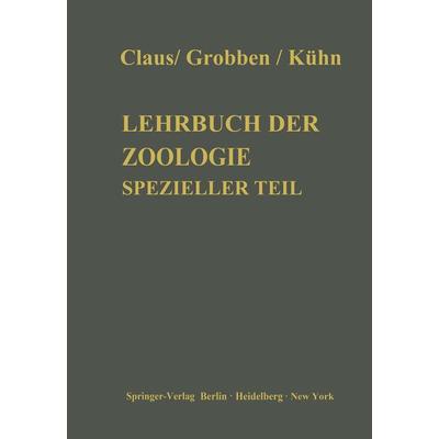 Lehrbuch der Zoologie, Taschenbuch von Carl Claus, Springer Berlin, 978-3-642-64992-9