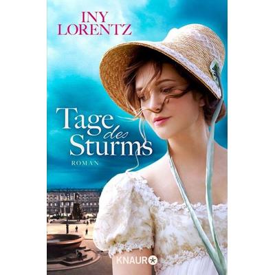 Tage des Sturms, Taschenbuch von Iny Lorentz, Knaur Taschenbuch, 978-3-426-51887-8