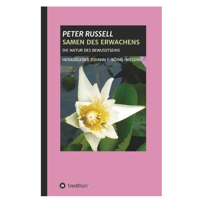 Bod Russell:SAMEN DES ERWACHENS (Deutsch, Hardcover, Peter Russell) (67869280)