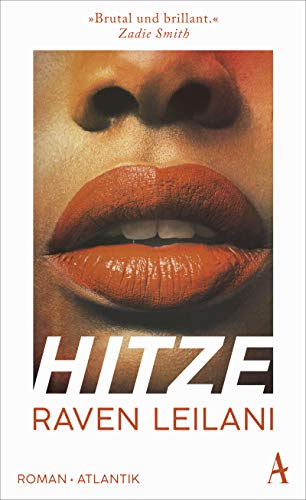 Raven Leilani - Hitze - Preis vom 12.10.2026 11:37:12 h