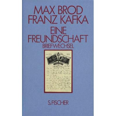 Eine Freundschaft Briefwechsel, Taschenbuch von Max Brod,Franz Kafka, Fischer Taschenbuch Verlag, 978-3-596-37061-0
