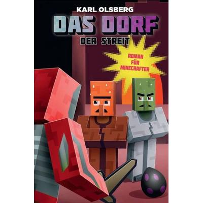Der Streit - Roman für Minecrafter, Gebundene Ausgabe von Karl Olsberg, Panini