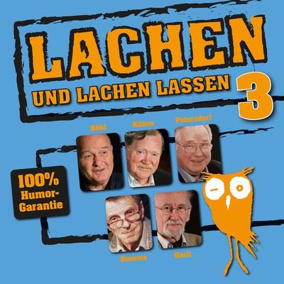 Lachen und lachen lassen 3 - Hansgeorg Stengel,Edgar Külow,Jochen Petersdorf,Lothar Kusche,Ottokar Domma, Audio, 9783359503071