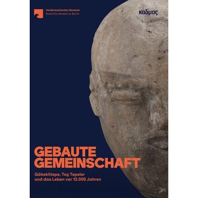 Gebaute Gemeinschaft, Taschenbuch von , Kulturverlag Kadmos Berlin, 978-3-86599-611-4