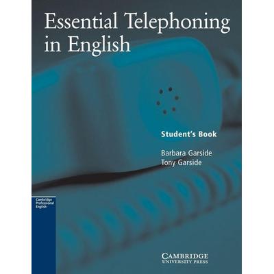 Essential Telephoning in English, Taschenbuch von Barbara Garside,Tony Garside, Cambridge University Press, 978-0-521-78388-0
