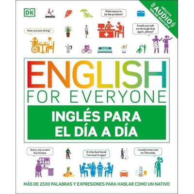 English for Everyone Inglés Para El Día a Día (Everyday English Spanish Edition), Taschenbuch von DK, Dorling Kindersley USA, 978-0-593-84801-2
