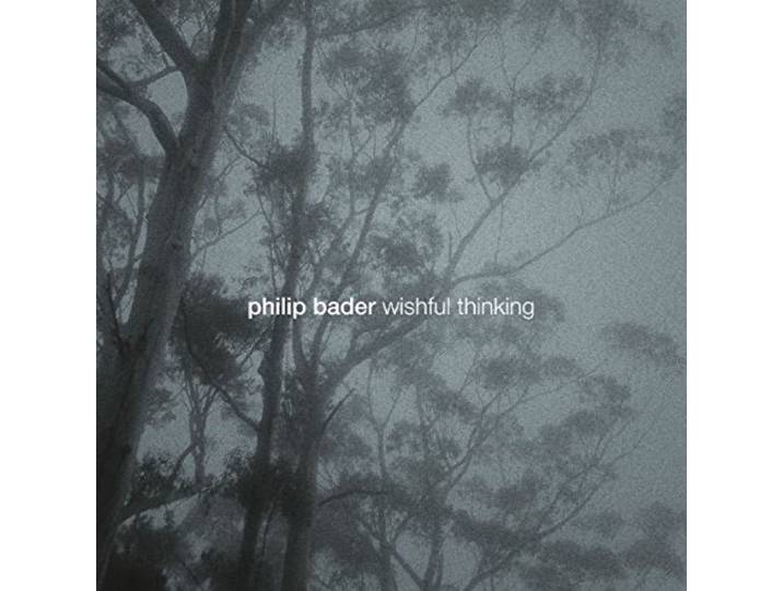 Philip Bader - Wishful Thinking